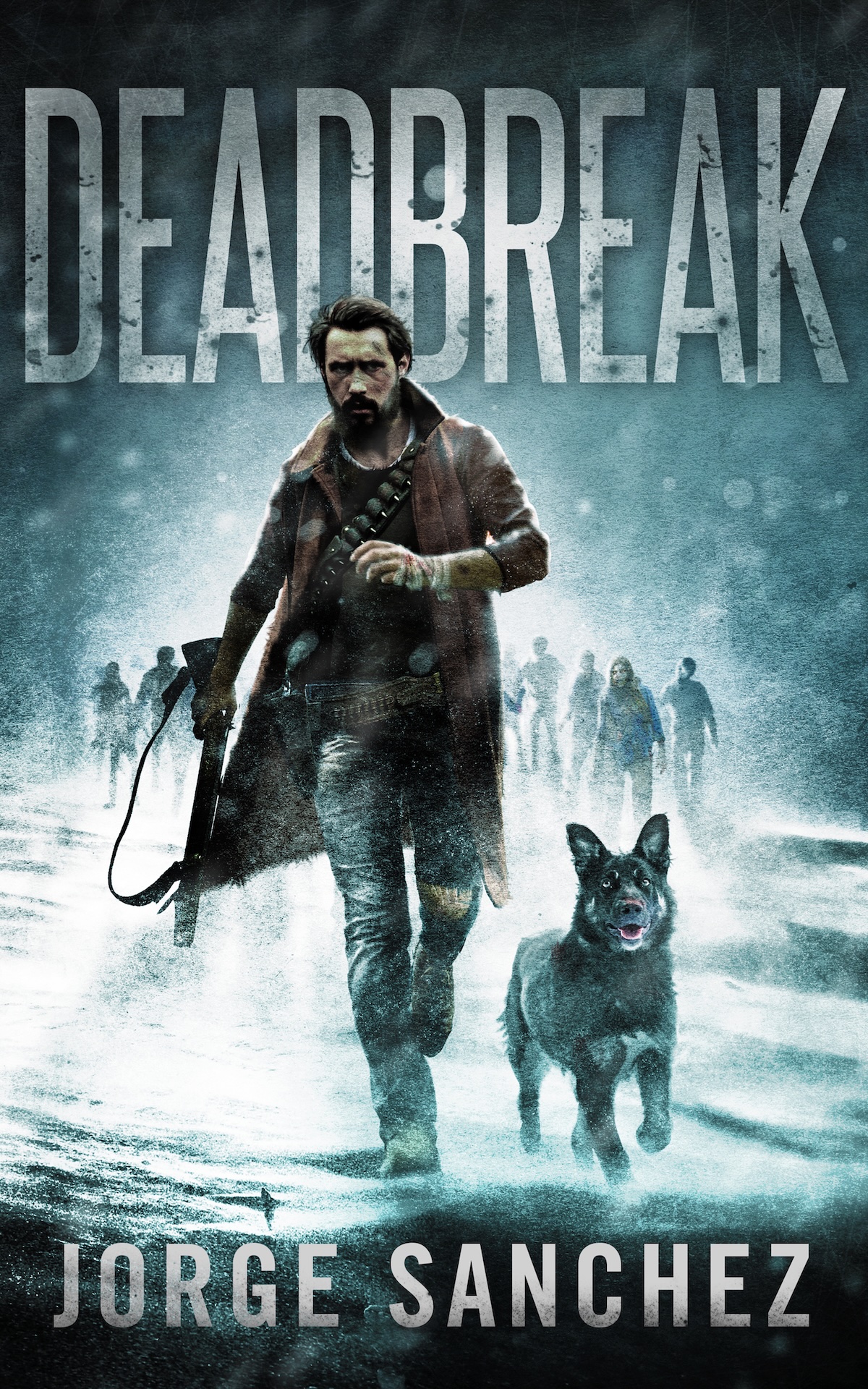 Deadbreak — Book 1 cover